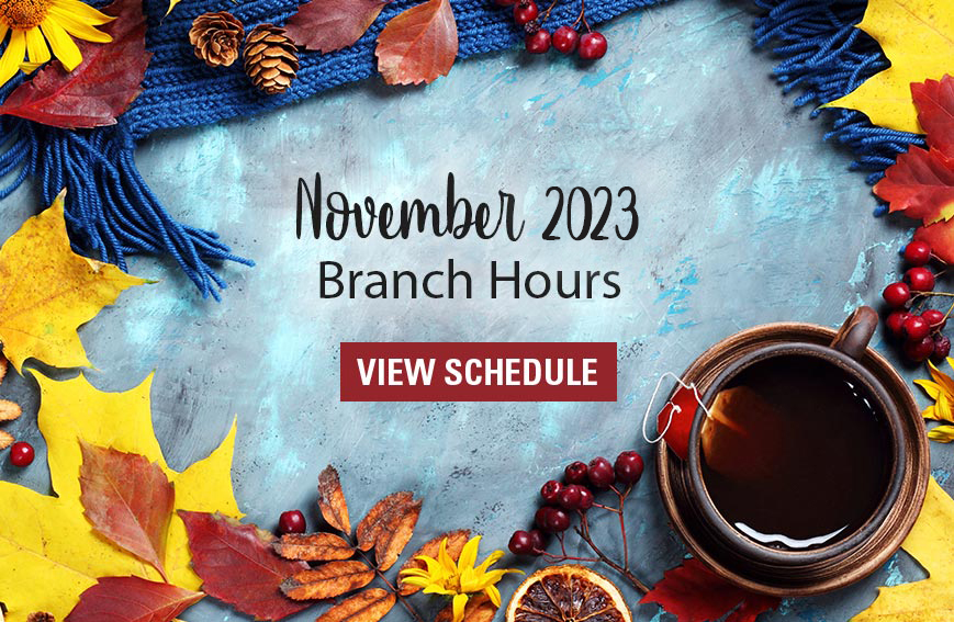 October 2023 Branch Hours