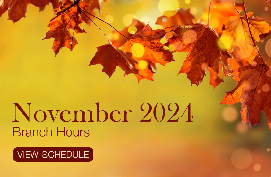 November 2024 Branch Hours